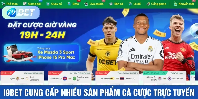 i9Bet cung cấp đa dạng trò chơi chất lượng